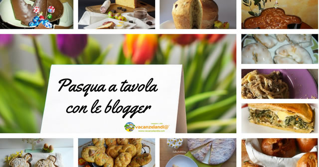 pasqua 2017 blogger