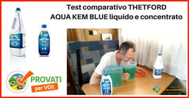 test comparativo disgregante acqua kem blue liquido concentrato thetford 274s