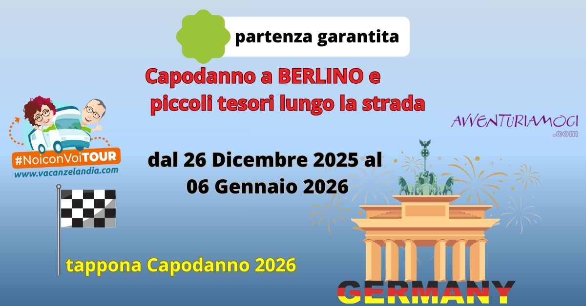 capodanno2026 berlino partenza garantita