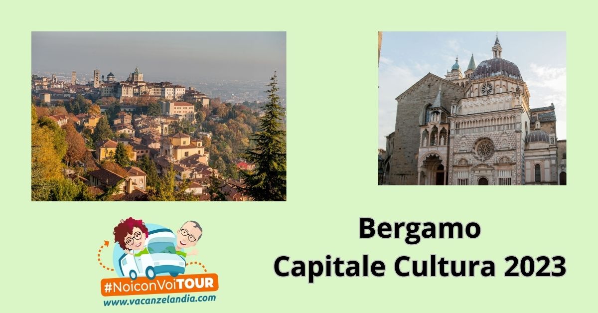 Bergamo Capitale Cultura 2023