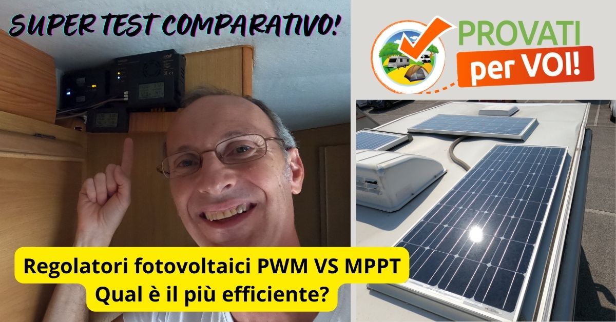 Regolatori fotovoltaici PWM VS MPPT