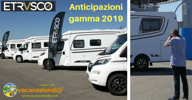 anticipazioni camper etrusco gamma 2019